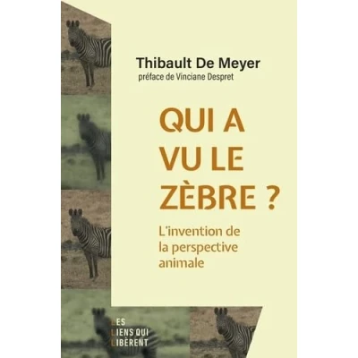Abbildung von Qui a vu le zèbre ?: L&#039;invention de la perspective animale