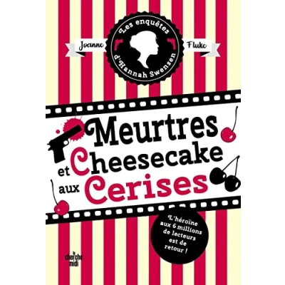 Abbildung von Les Enquêtes d&#039;Hannah Swensen Tome 7 Meurtres et cheesecake aux cerises
