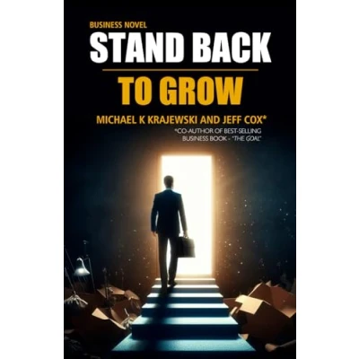 Abbildung von Stand Back To Grow: Make your business work without you