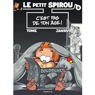 Abbildung von Le Petit Spirou Tome 9 C&#039;est pas de ton âge !