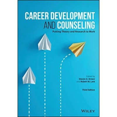 Abbildung von Career Development and Counseling: Putting Theory Research to Work