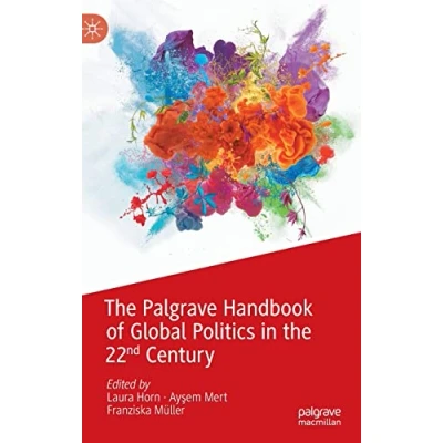 Abbildung von the Palgrave Handbook of Global Politics in 22nd Century