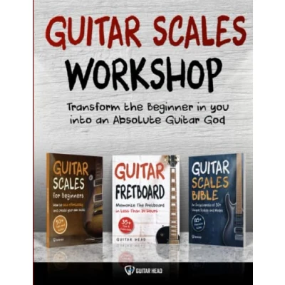 Abbildung von Guitar Scales Workshop: 3 in 1 How to Solo Like A God Even If You Don’t Know Where Start + Simple Way Create Your Very First (Guitar Mastery, Band 3)