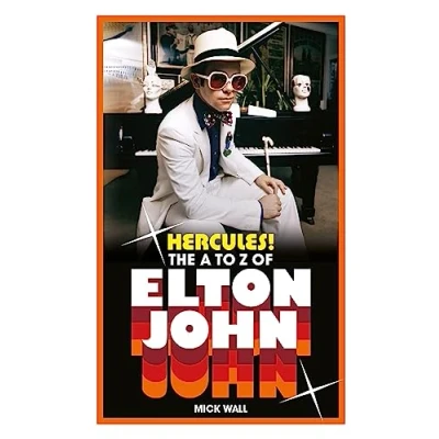 Abbildung von Hercules!: The A to Z of Elton John