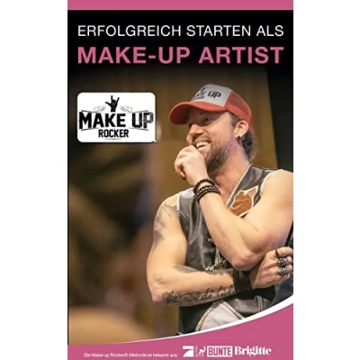 Abbildung von Erfolgreich starten als Make up Artist: Mehr Erfolg, Freizeit und Einkommen mit deinem Business: wie ich die Beauty Branche erobert habe du es auch schaffen kannst!