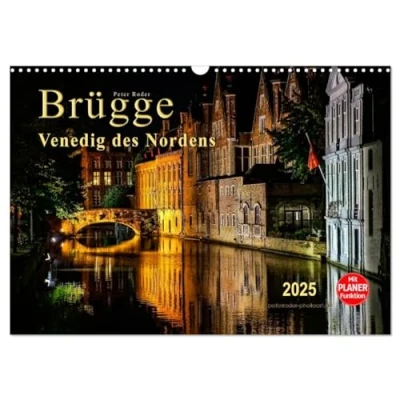 Abbildung von Brügge Venedig des Nordens (Wandkalender 2025 DIN A3 quer), CALVENDO Monatskalender
