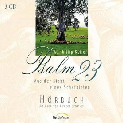 Abbildung von Psalm 23: Aus der Sicht eines Schafhirten