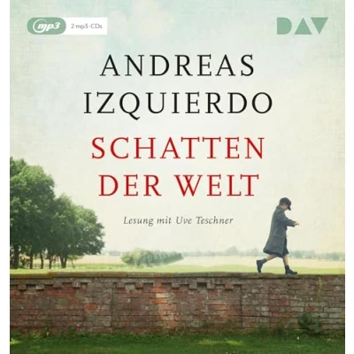 Abbildung von Schatten der Welt: Lesung mit Uve Teschner (2 mp3 CDs) (Wege Zeit)