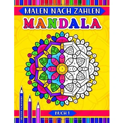 Abbildung von Mandala Malen nach Zahlen: Ein Aktivitäts Malbuch mit 31 Seiten, einfachen und fortgeschrittenen Geometrischen, Blumen Tiere Mandalas zum Ausmalen für alle Altersgruppen Künstler