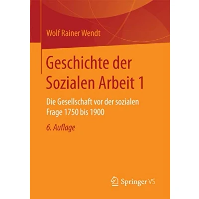 Abbildung von Geschichte der Sozialen Arbeit: Eine Einführung (Grundlagentexte Sozialpädagogik/Sozialarbeit)
