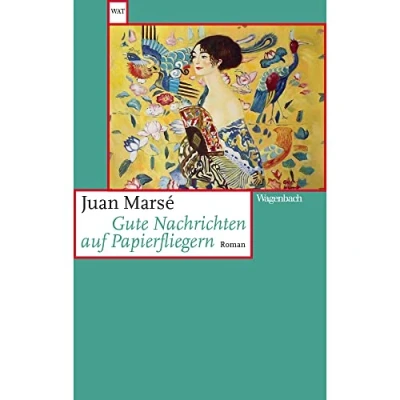 Abbildung von Gute Nachrichten auf Papierfliefern (Wagenbachs andere Taschenbücher)