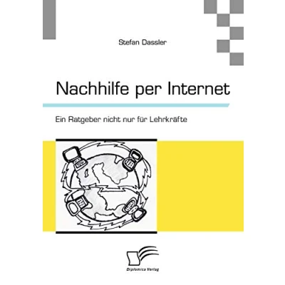 Abbildung von Nachhilfe per Internet: Ein Ratgeber nicht nur für Lehrkräfte