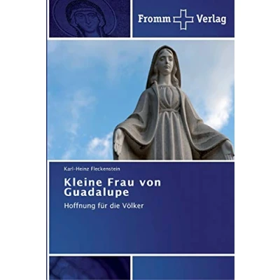 Abbildung von Kleine Frau von Guadalupe: Hoffnung für die Völker