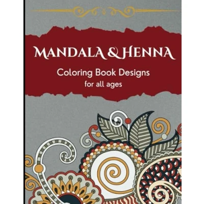 Abbildung von Mandala &amp; Henna Coloring Book Designs: Relaxing Mindful for All Ages