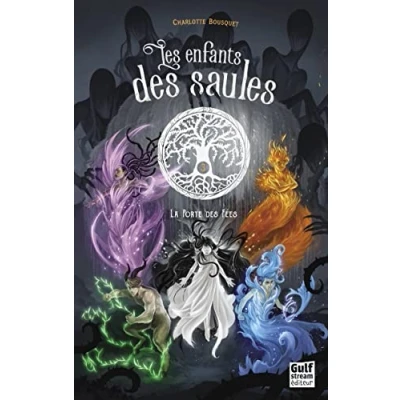 Abbildung von Les Enfants des saules Tome 3 La porte fées (3)