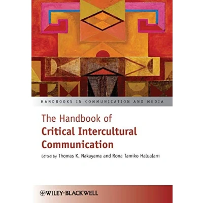 Abbildung von The Handbook of Critical Intercultural Communication (Handbooks in and Media)