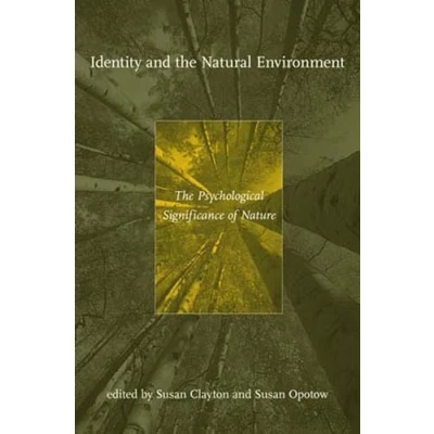Abbildung von Identity and The Natural Environment: Psychological Significance of Nature (The MIT Press)