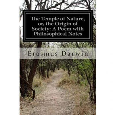 Abbildung von the Temple of Nature, or, Origin Society: A Poem with Philosophical Notes