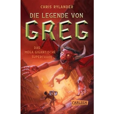 Abbildung von Die Legende von Greg 2: Das mega gigantische Superchaos: Actionreiche Fantasy für alle Jungs ab 10! (2)