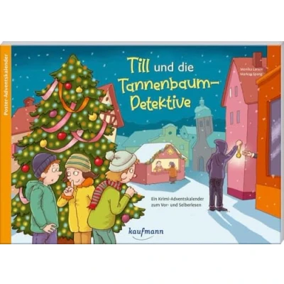 Abbildung von Till und die Tannenbaum Detektive: Ein Krimi Adventskalender zum Vor Selberlesen (Adventskalender mit Geschichten für Kinder: Buch Vorlesen Basteln)