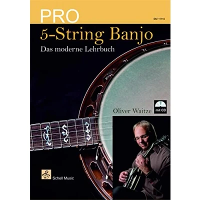 Abbildung von Pro 5 String Banjo: Das moderne Lehrbuch (mit CD) (5 saitiges Bluegrass Banjo Edition)