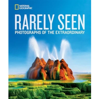 Abbildung von National Geographic Rarely Seen: Photographs of the Extraordinary (National Collectors Series)