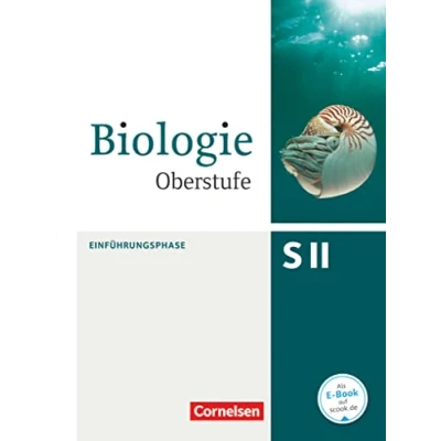 Abbildung von Biologie Oberstufe (3. Auflage) Allgemeine Ausgabe Einführungsphase NRW und Hessen: Schulbuch