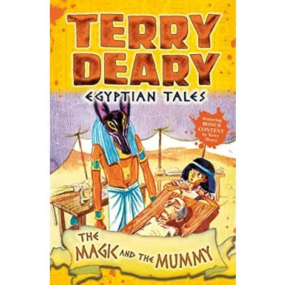 Abbildung von Egyptian Tales: the Magic and Mummy: Featuring Bonus Content (Terry Deary&#039;s Historical Tales)