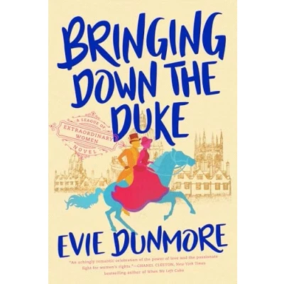 Abbildung von Bringing Down the Duke (A League of Extraordinary Women, Band 1)