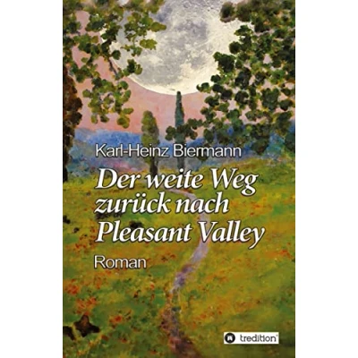 Abbildung von Der weite Weg zurück nach Pleasant Valley