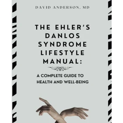 Abbildung von The Ehler&#039;s Danlos Syndrome Lifestyle Manual: A complete guide to health and well being
