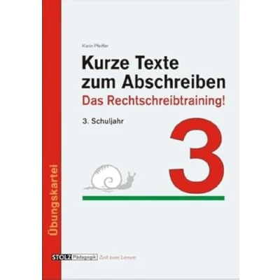 Abbildung von Kurze Texte zum Abschreiben: Das Rechtschreibtraining! 3. Schuljahr: Rechtschreibtraining!. Schuljahr. Übungskartei. Kopiervorlagen