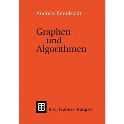 Abbildung von Graphen und Algorithmen (Leitfäden Monographien der Informatik) (German Edition)