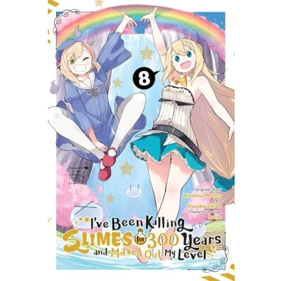 Abbildung von I&#039;ve BEEN KILLING SLIMES for 300 YEARS and MAXED OUT My Level, Vol. 8 (manga): Volume (IVE GN)
