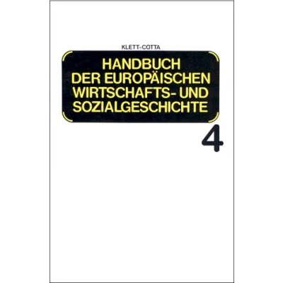 Abbildung von Handbuch der europäischen Wirtschaftsgeschichte und Sozialgeschichte, 6 Bde., Bd. 4: Von Mitte des 17. Jahrhunders bis zur 19. Jahrhund