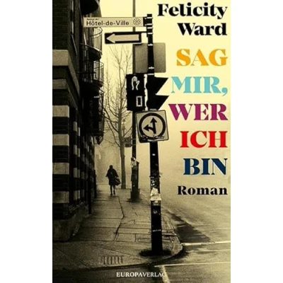 Abbildung von Sag mir, wer ich bin