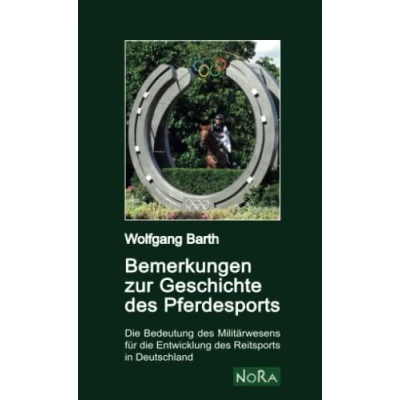 Abbildung von Bemerkungen zur Geschichte des Pferdesports: die Bedeutung Militärwesens für Entwicklung Reitsports in Deutschland