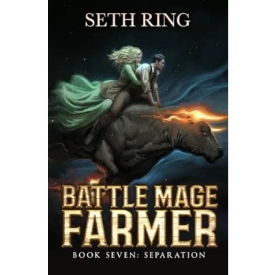 Abbildung von Separation: A Fantasy LitRPG Adventure (Battle Mage Farmer, Band 7)