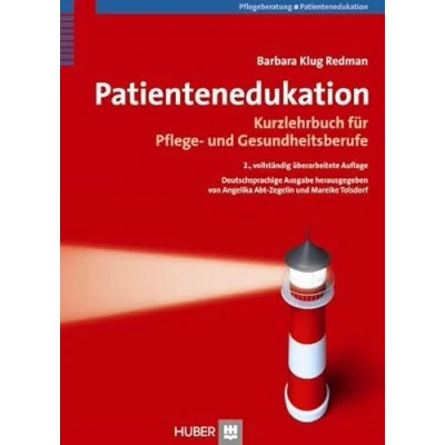 Abbildung von Patientenedukation: Kurzlehrbuch für Pflege und Gesundheitsberufe