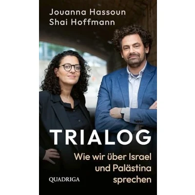 Abbildung von Trialog: Wie wir über Israel und Palästina sprechen