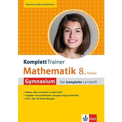 Abbildung von Klett KomplettTrainer Gymnasium Mathematik 8. Klasse: Der komplette Lernstoff mit über 100 Online Mathe Übungen