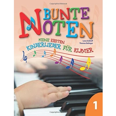 Abbildung von Bunte Noten: Meine ersten Kinderlieder für Klavier 1