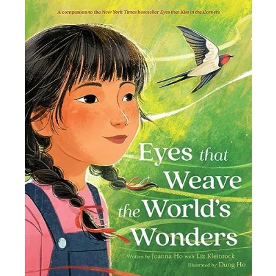 Abbildung von Eyes That Weave the World&#039;s Wonders: Inspiring Self Love and Acceptance in Children
