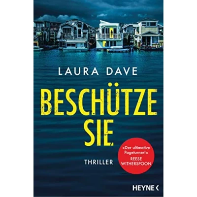 Abbildung von Beschütze sie: Thriller Das Buch zur TV Serie »The Last Thing He Told Me« mit Jennifer Garner