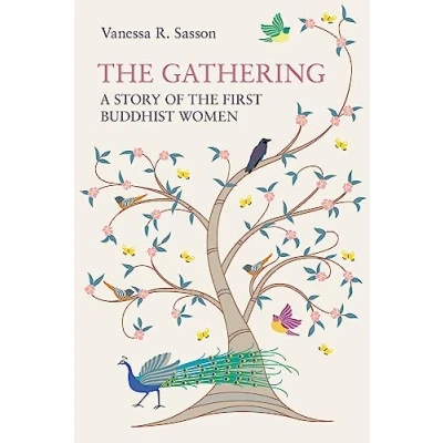Abbildung von the Gathering: A Story of First Buddhist Women