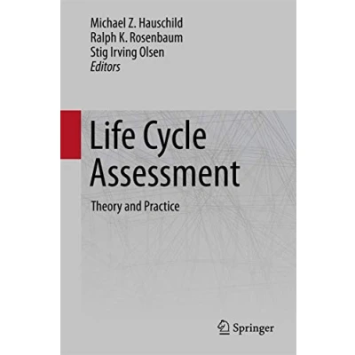 Abbildung von Life Cycle Assessment: Theory and Practice