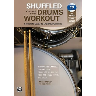 Abbildung von Shuffled Drums Workout Drumset Buch &amp; CD: Complete Guide to Shuffle Drumming. Mit MP3 CD!