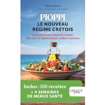 Abbildung von Pioppi : le nouveau régime crétois: Les vertus santé, longévité, beauté, bien être de l&#039;alimentation méditerranéenne
