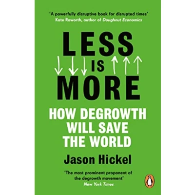 Abbildung von Less is More: How Degrowth Will Save the World