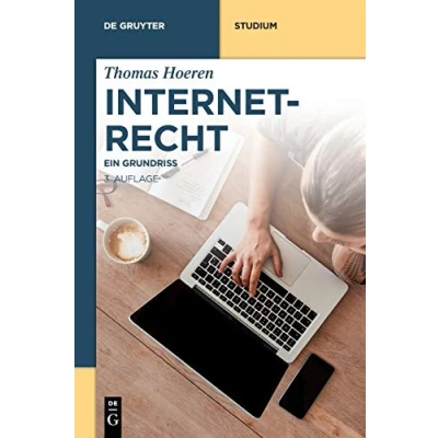 Abbildung von Internetrecht: Ein Grundriss (De Gruyter Studium)